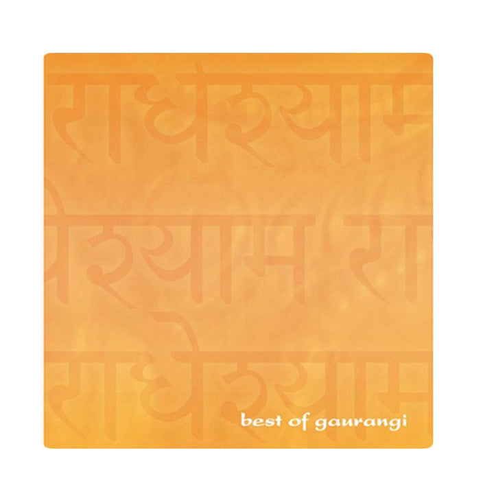 An orange square with faint Devanagari script in the background and “best of gaurangi” in white at the bottom right, reflecting Mantralogy’s Gaurangi music and soulful Krishna Conscious songs.