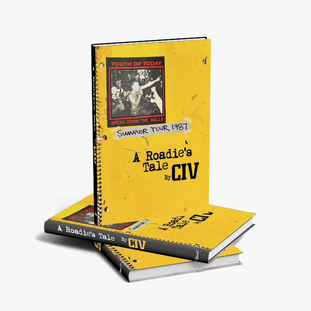 A yellow spiral-bound book titled A Roadie’s Tale by CIV stands against a white background, featuring a 1987 Youth Of Today: Break Down The Walls tour graphic on the cover.