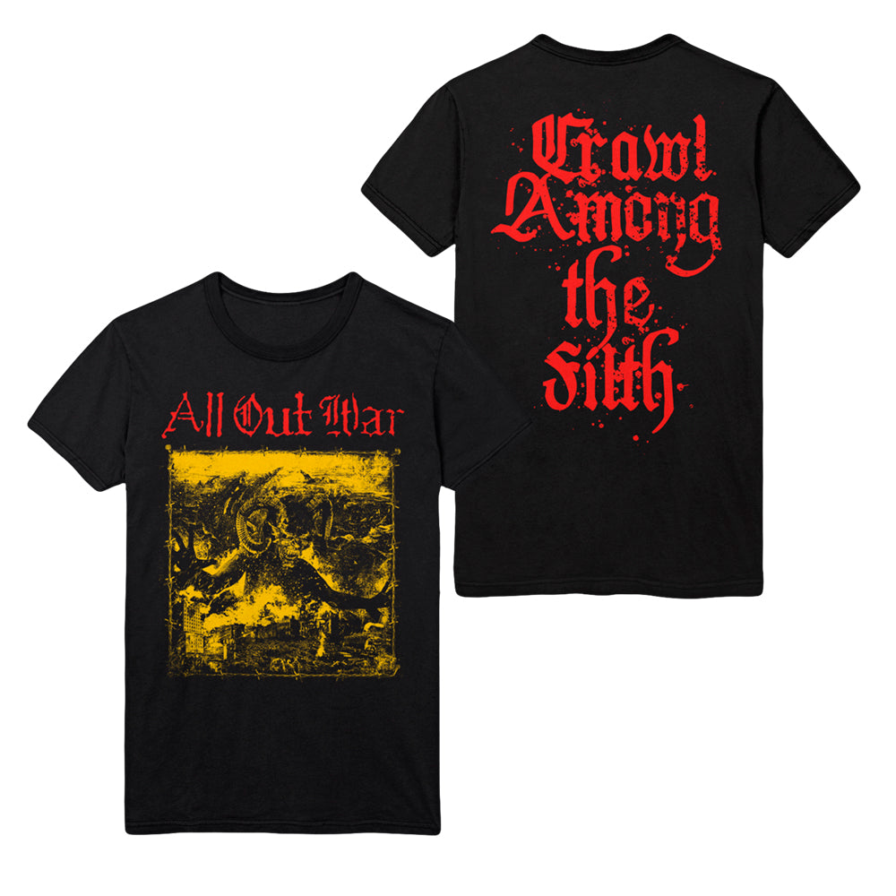 All Out War black t-shirt features a yellow, distressed graphic and red All Out War text on the front; the back has red Gothic lettering reading Crawl Among the Filth. Front and back designs are displayed.