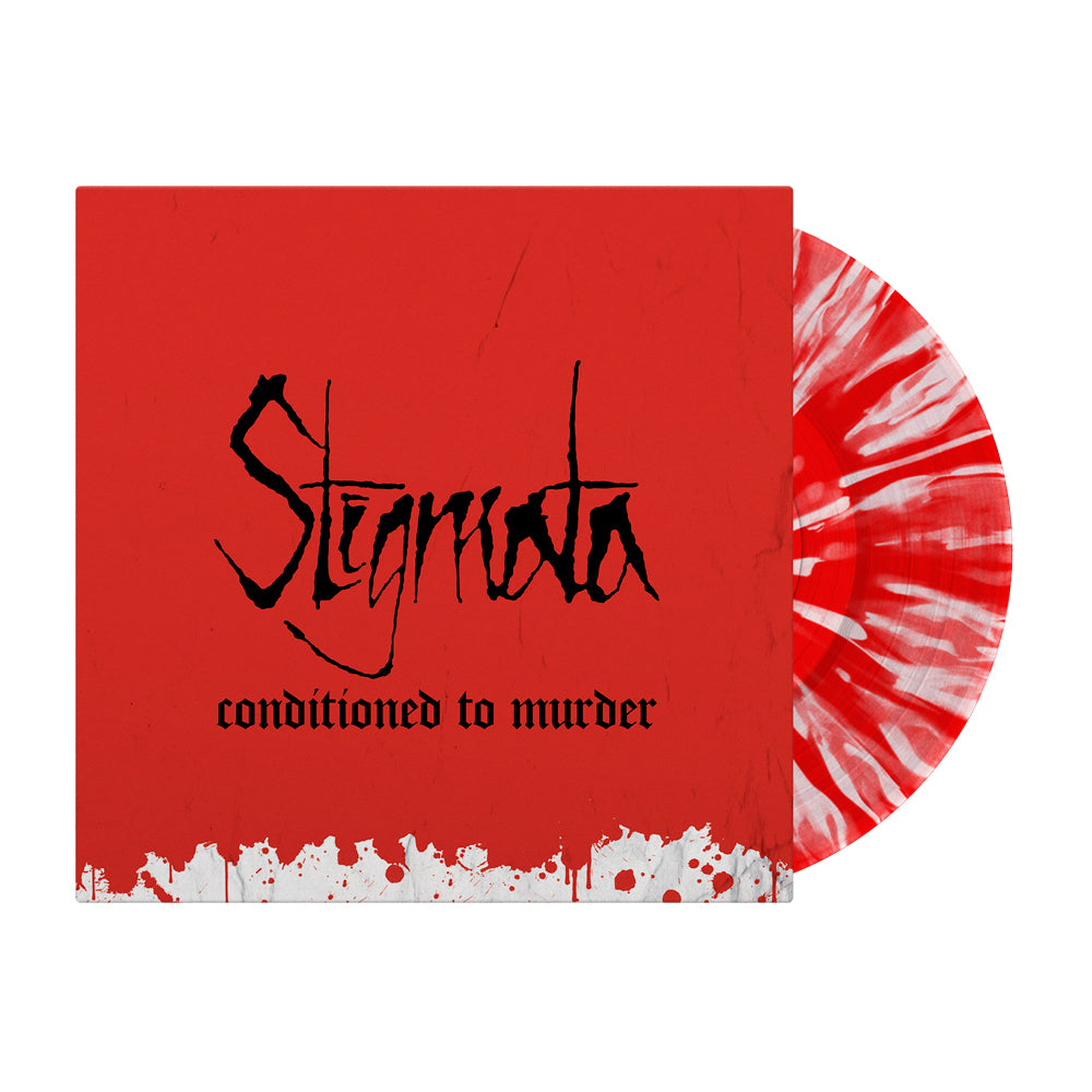 A red-and-white marbled vinyl record slides from a red cover with black graffiti text Stigmata and Conditioned To Murder beneath, plus white paint splatters along the bottom. Brand: Stigmata.