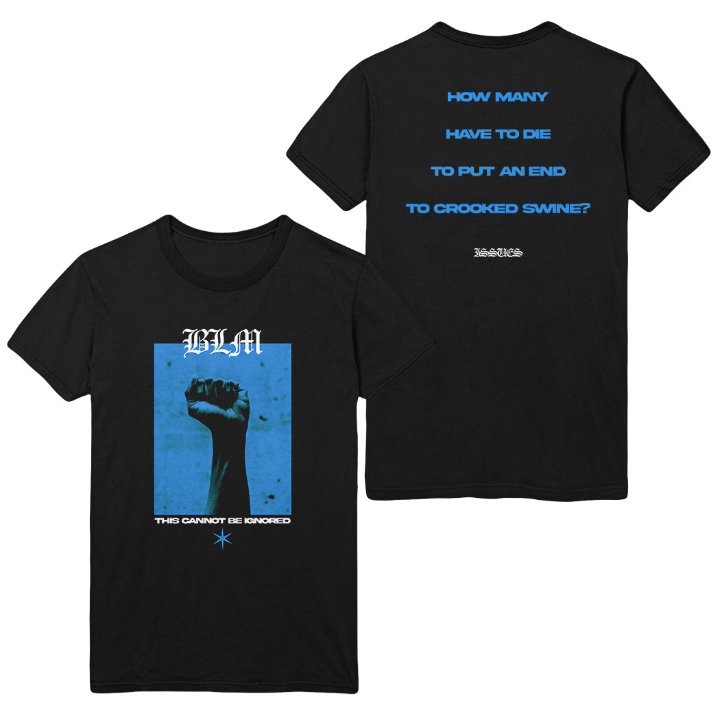 issues Black Lives Matter Charity Black T-Shirt