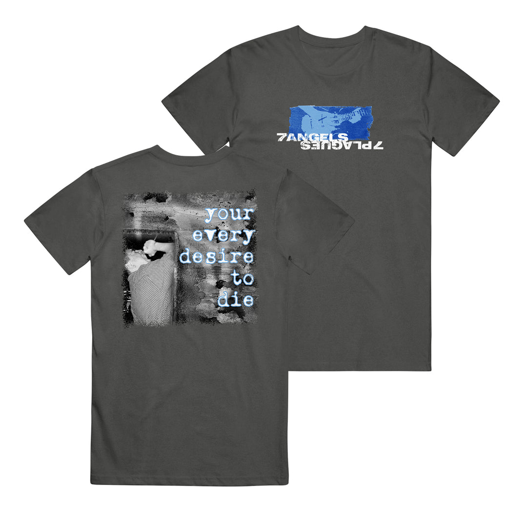 A dark gray 7 Angels 7 Plagues Comfort Colors tee features a distorted blue graphic with white text on the front and a black-and-white image with "your every desire to die" in blue on the back.
