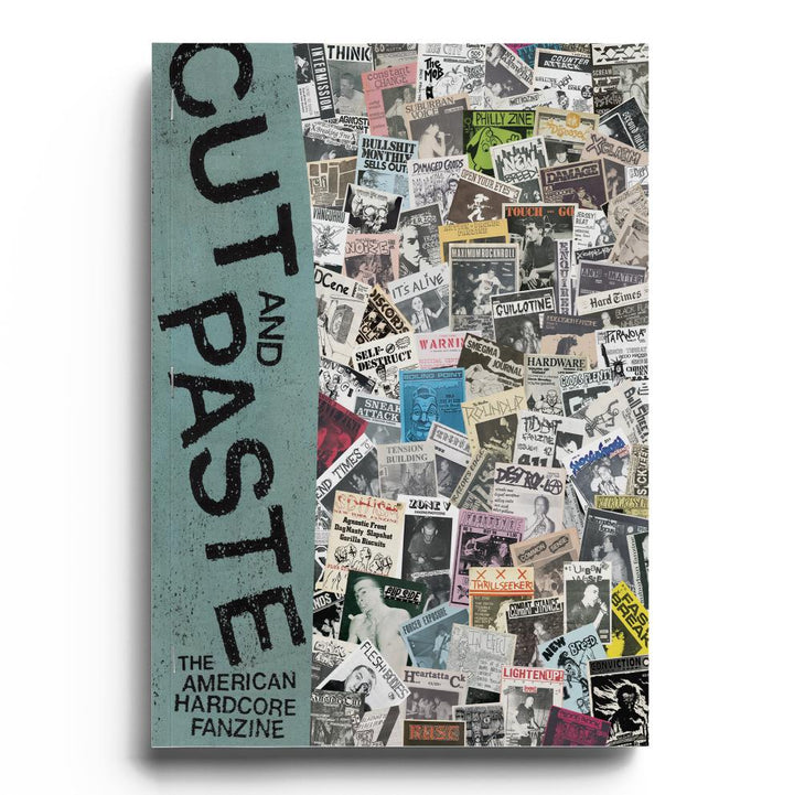 Merchnows book cover for CUT AND PASTE: The American Hardcore Fanzine showcases a lively mix of black-and-white and color punk zine clippings, band flyers, and handwritten notes set against a teal spine.