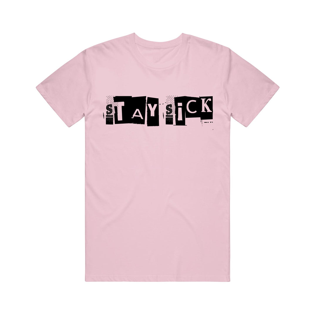A light pink Stay Sick Clothing T-shirt with STAY SICK in bold, black, cut-out style letters across the chest.