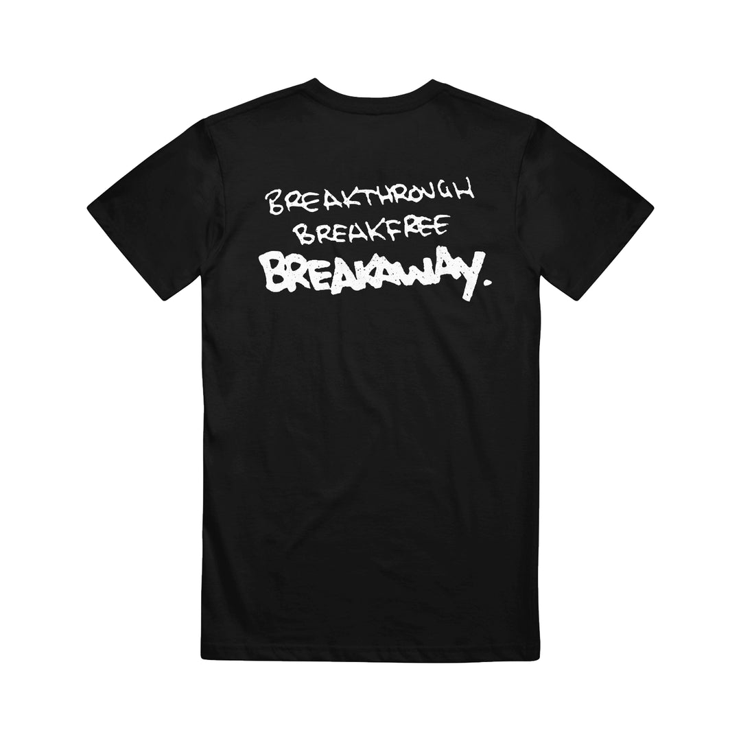 Straight Ahead black Gildan Heavy Cotton T-shirt with bold white graffiti-style BREAKTHROUGH BREAKFREE BREAKAWAY text on the back. Make a statement—presale open now! Secure yours before shipping starts.