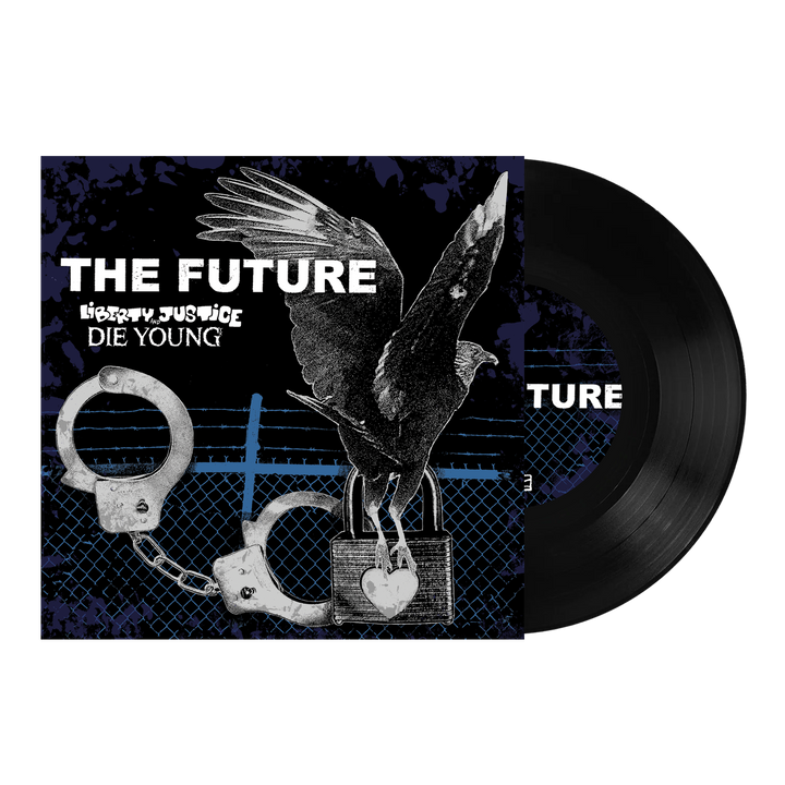 A limited split vinyl from Die Young features a black crow on a fence with handcuffs, set against a dark, grungy backdrop. The cover channels Texas punk and metallic hardcore with bold white text: THE FUTURE, LIBERTY & JUSTICE, DIE YOUNG.