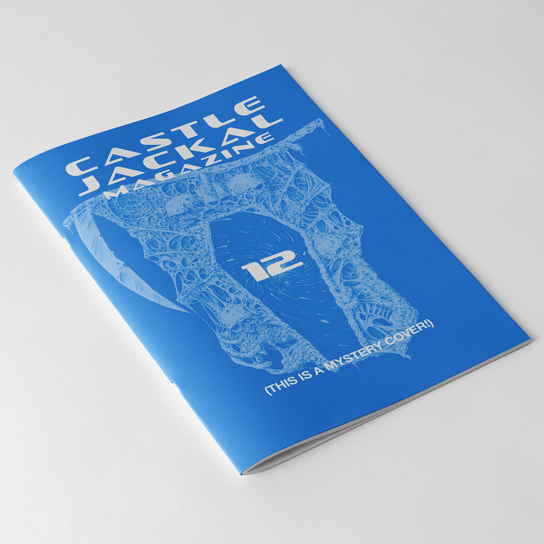 Issue 12 of Castle Jackal Magazine, a special Halloween edition, features a mystery cover with a blue and white gothic-style illustration.