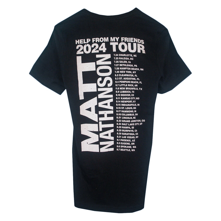 Black Matt Nathanson T-shirt featuring HELP FROM MY FRIENDS 2024 TOUR and a list of tour dates and cities printed in white on the back.