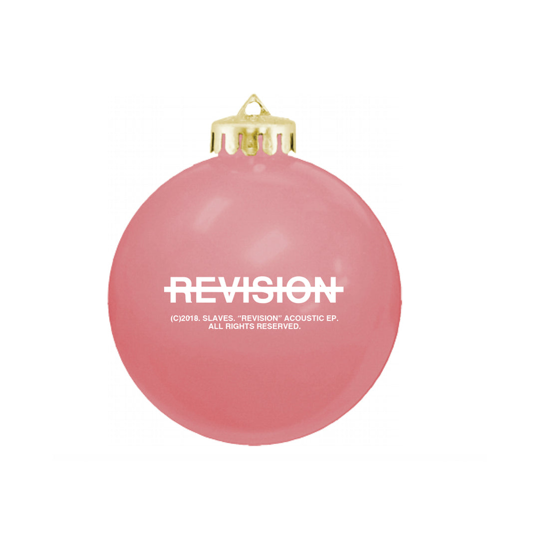 Revision Pink Ornament