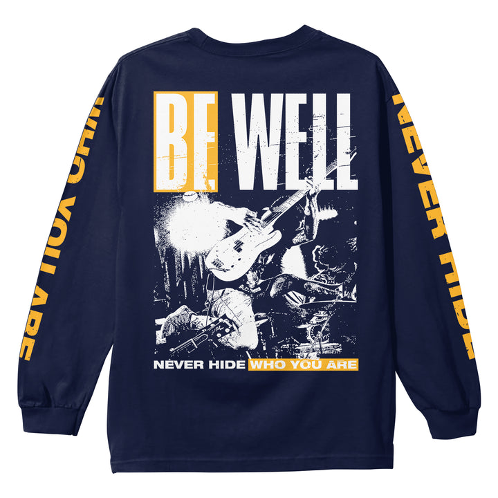 be well Never Hide Who You Are - Navy Long Sleeve back
