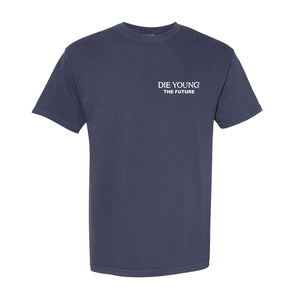 A plain dark blue Die Young Comfort Colors t-shirt features "DIE YOUNG THE FUTURE" in white on the left chest—ideal for fans of stylish printed shirts.