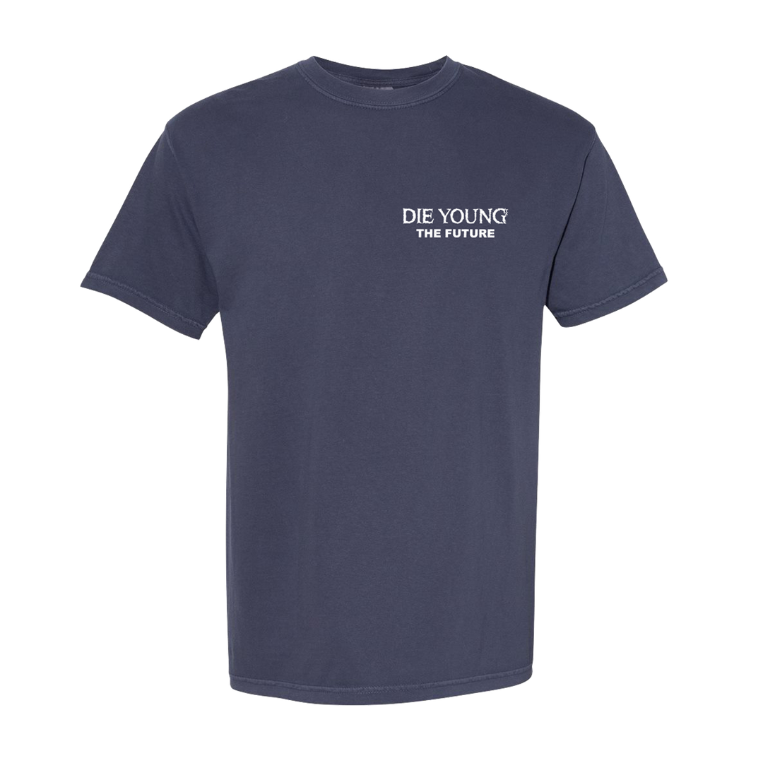 A plain dark blue Die Young Comfort Colors t-shirt features "DIE YOUNG THE FUTURE" in white on the left chest—ideal for fans of stylish printed shirts.