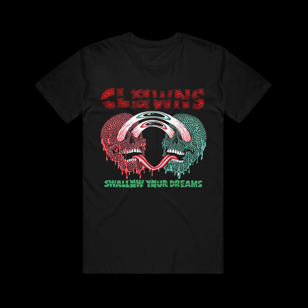 clowns Swallow Your Dreams - Black T-Shirt