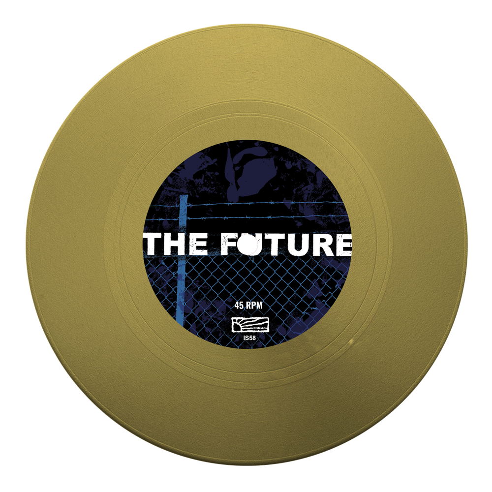 A gold vinyl record with a dark blue label reading "THE FUTURE" in bold white, partly hidden by a chain-link fence graphic—channeling Texas DIY hardcore energy. The Die Young label also displays 45 RPM and a small logo.
