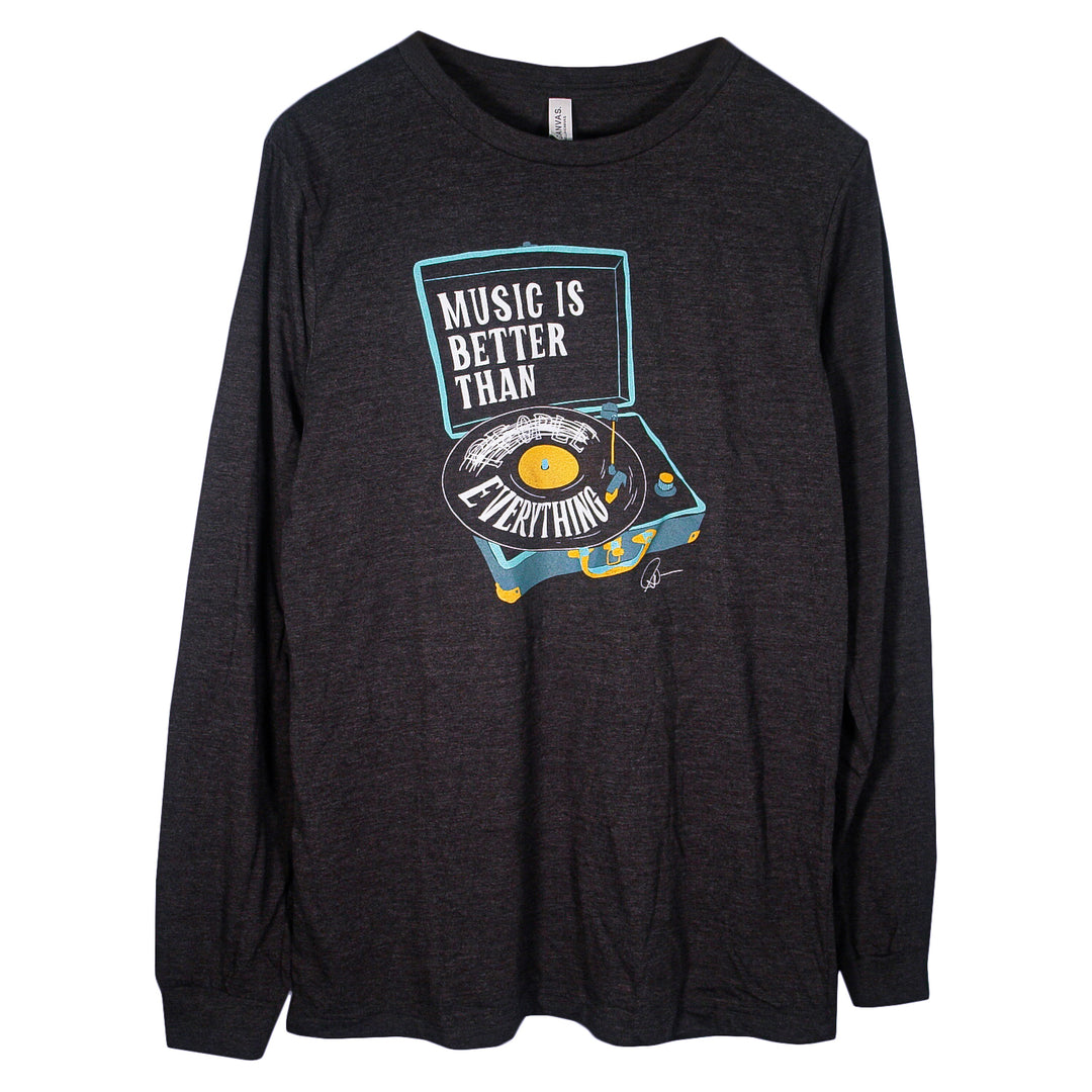 A dark Matt Nathanson long-sleeve features a printed record player with a vinyl record and the phrase "Music is better than everything" on the player.