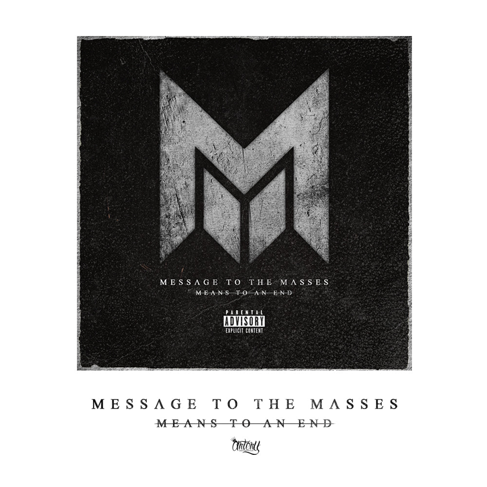 message to the masses Means To An End - CD