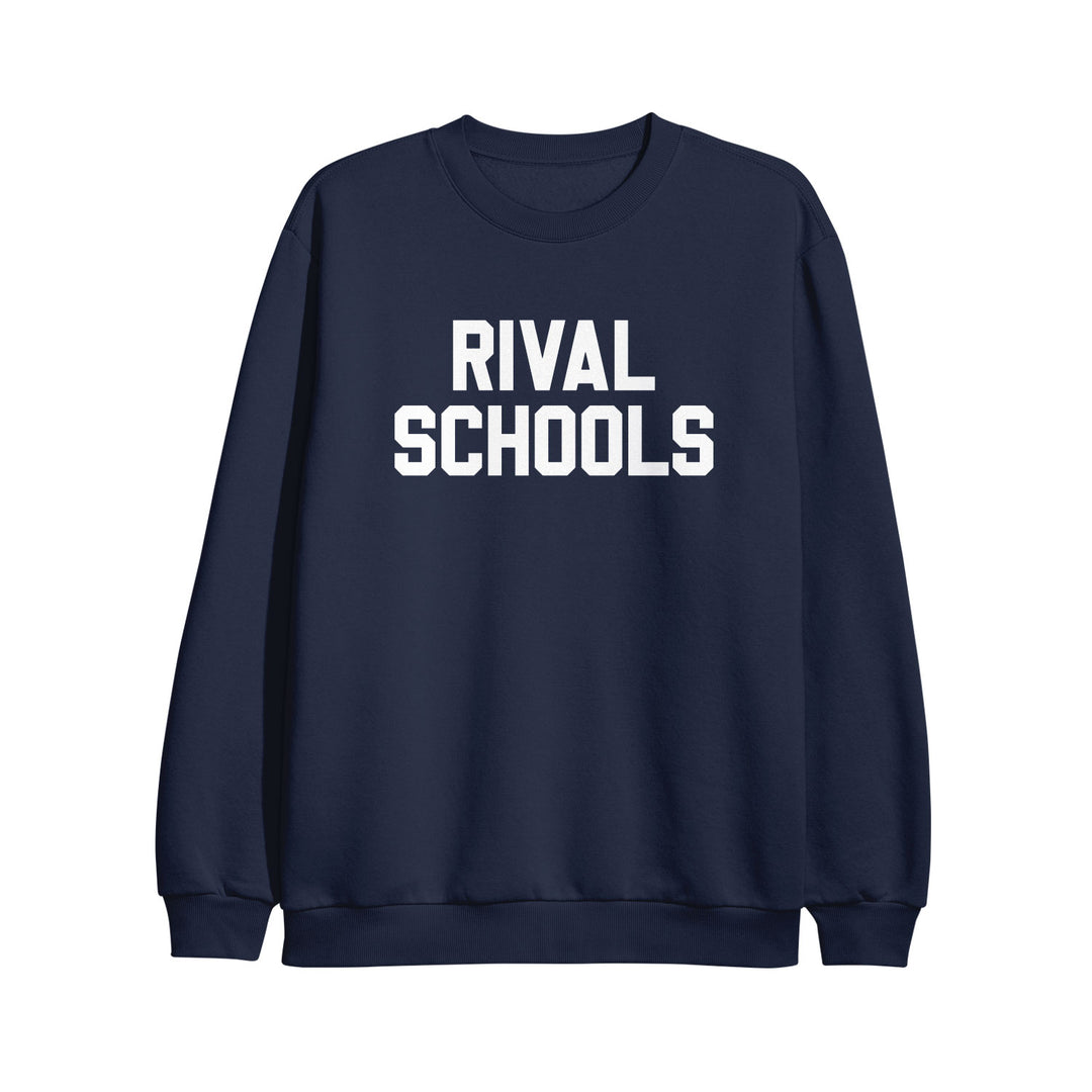 Rival Schools navy blue crewneck sweatshirt with bold white "RIVAL SCHOOLS" lettering across the front.