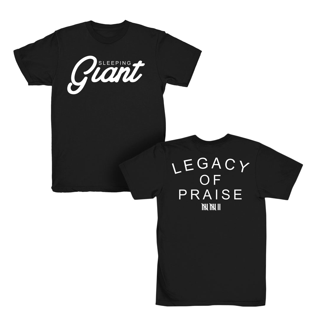 Black Sleeping Giant T-shirt featuring “Sleeping Giant” in white script on the front and “LEGACY OF PRAISE” with small Roman numerals below in white block letters on the back.