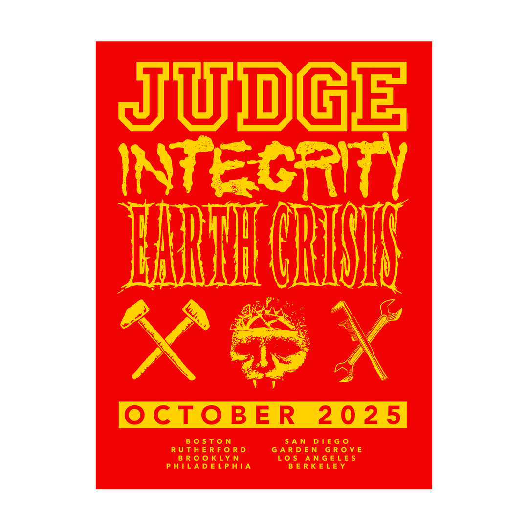 A bold red and yellow concert poster features Judge, Integrity, and Earth Crisis with band logos and crossed tools. OCTOBER 2025 tour dates—including Boston, Brooklyn, Los Angeles—make it a must-have for any Judge fan or poster collector.