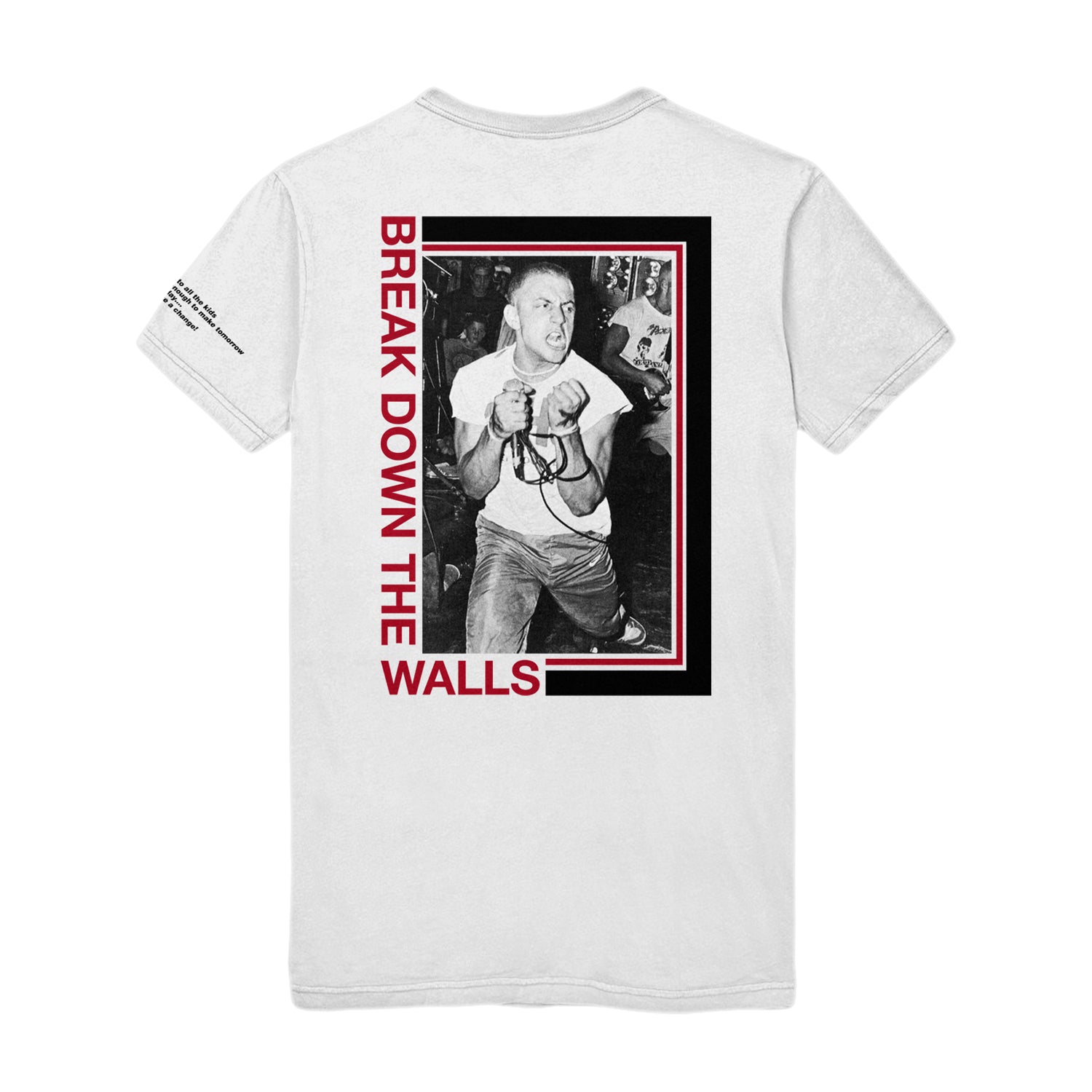 Break Down The Walls - White T-Shirt – MerchNow