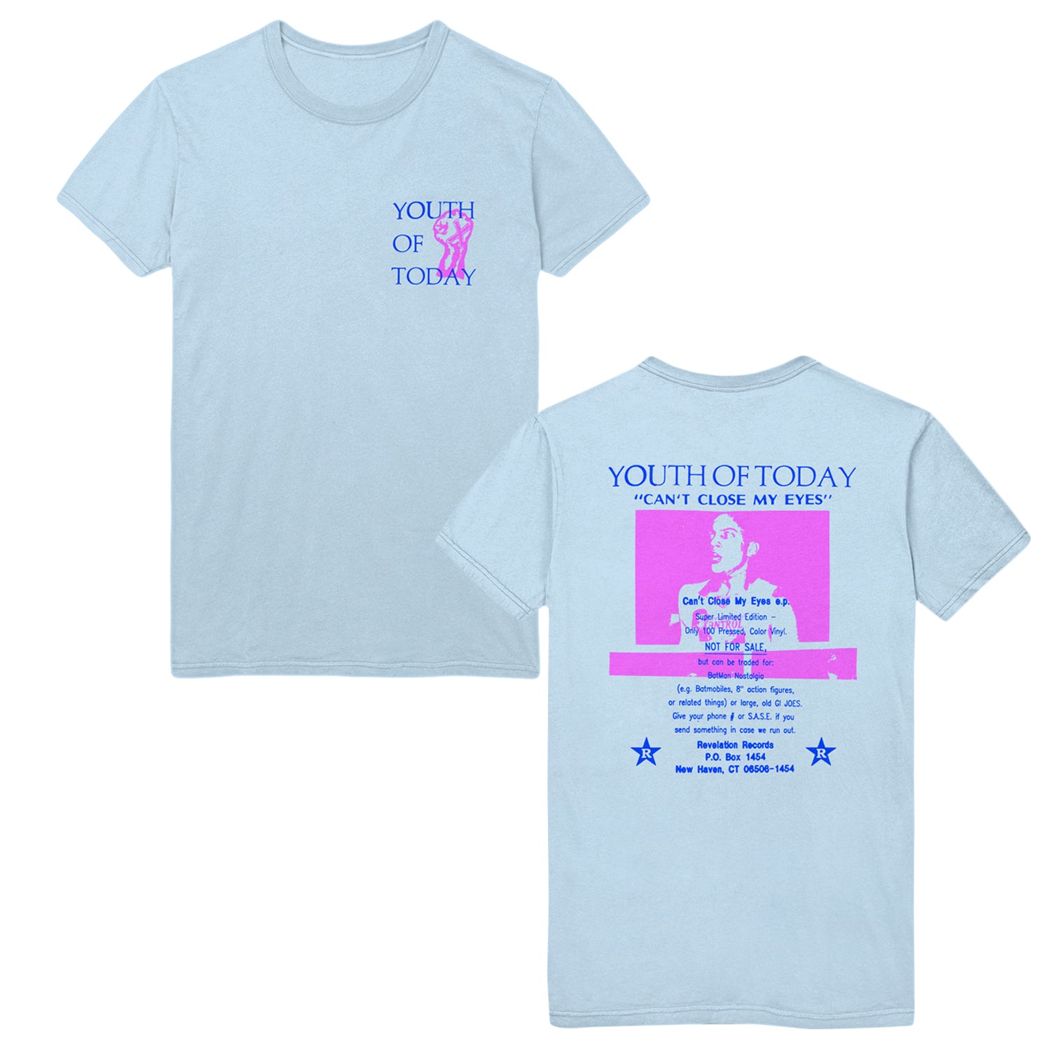Can't Close My Eyes - Light Blue T-Shirt – MerchNow