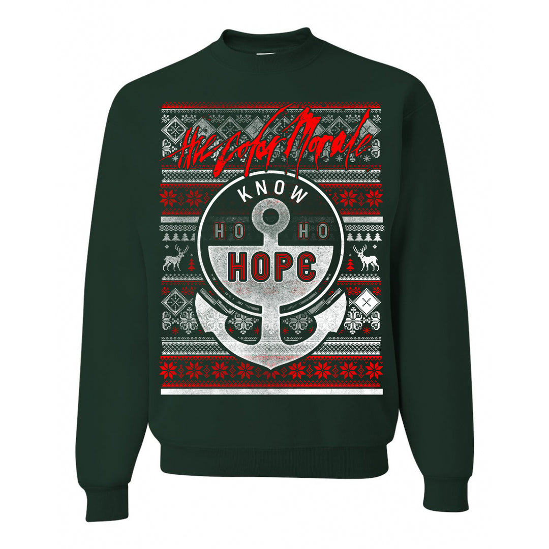 Know Ho Ho Hope Forest Green Crewneck Sweatshirt