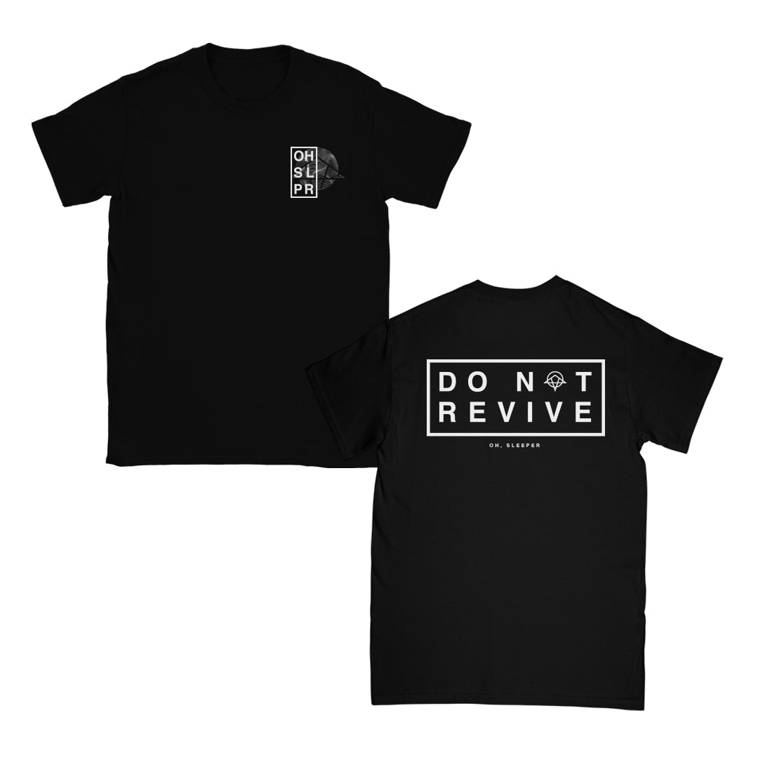 Do Not Revive Black Tee