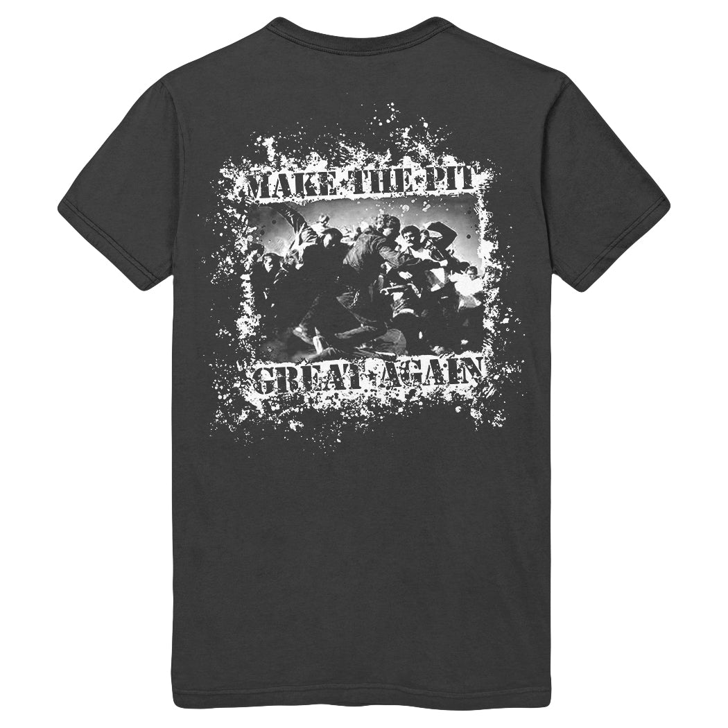 Make The Pit Great Again Tee