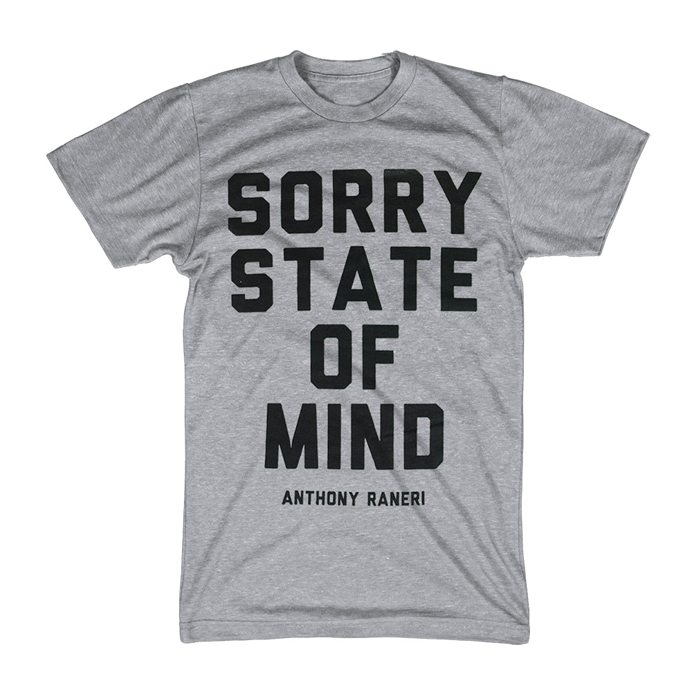 Sorry State Of Mind Heather Grey Tee
